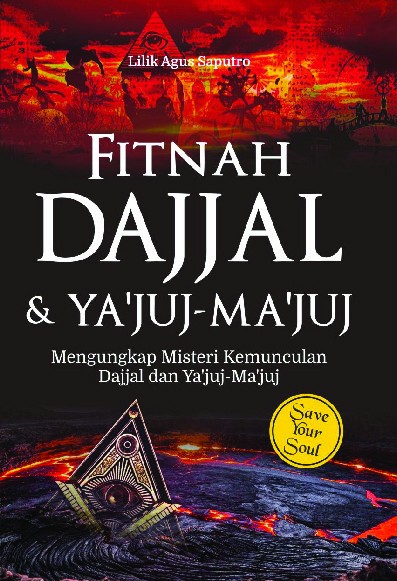Fitnah Dajjal dan Ya&#039;juj - Ma&#039;juj Mengungkap Misteri Kemunculan  Dajjal dan Ya&#039;juj Ma&#039;juj